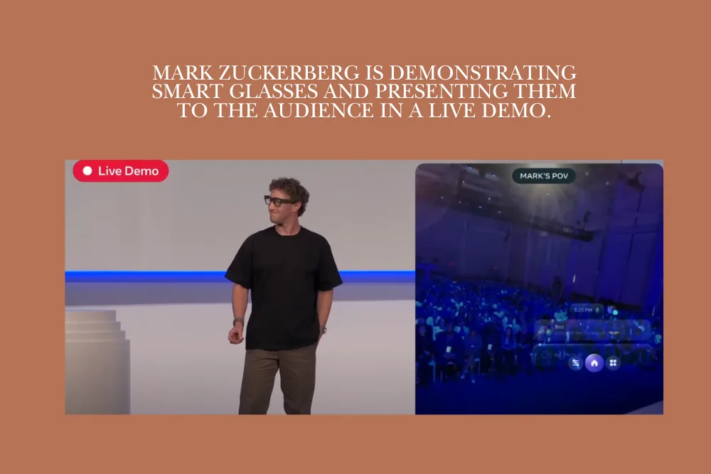 mark zuckerberg smart glass demonstration