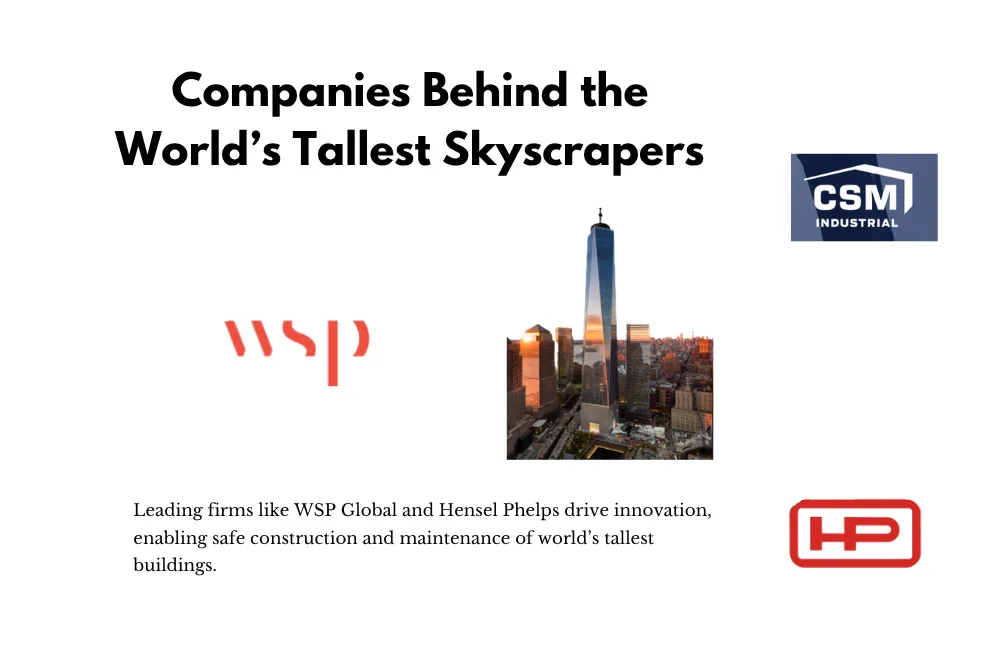 Companies-Behind-the-Worlds-Tallest-Skyscrapers